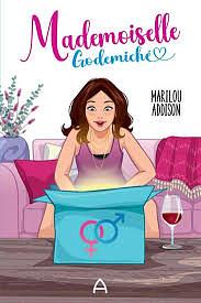 Mademoiselle Godemiché by Marilou Addison