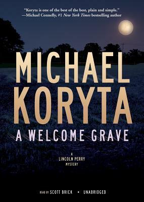 A Welcome Grave by Michael Koryta