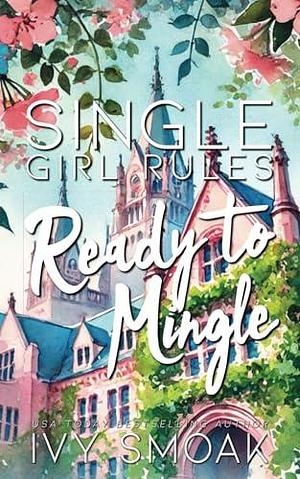 Ready to Mingle by Ivy Smoak, Ivy Smoak