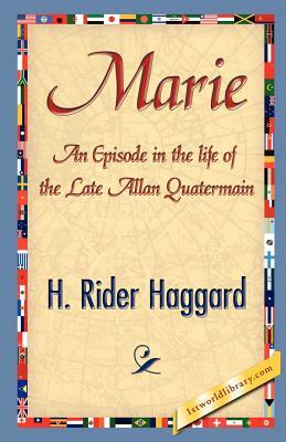 Marie by H. Rider Haggard