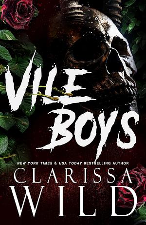 Vile Boys by Clarissa Wild