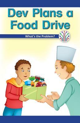 Dev Plans a Food Drive: What's the Problem? by Manuel Martínez