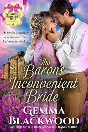 The Baron's Inconvenient Bride by Gemma Blackwood