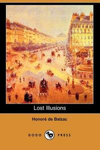 Lost Illusions by Honoré de Balzac