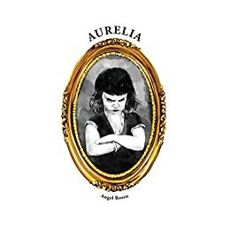 Aurelia by Angel Rosen