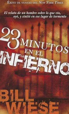 23 Minutos En El Infierno - Pocket Book by Bill Wiese