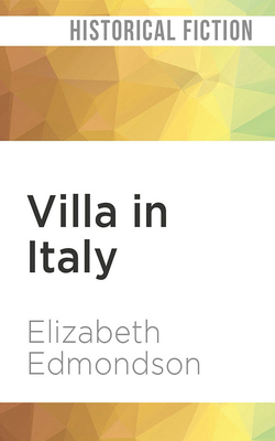 Villa in Italy by Elizabeth Edmondson