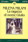 La ragazza di nome Giulio by Milena Milani