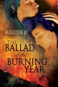Ballad of the Burning Year by Augusta Li