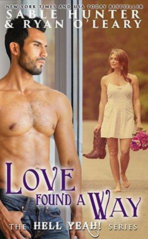 Love Found a Way by Ryan O'Leary, Sable Hunter