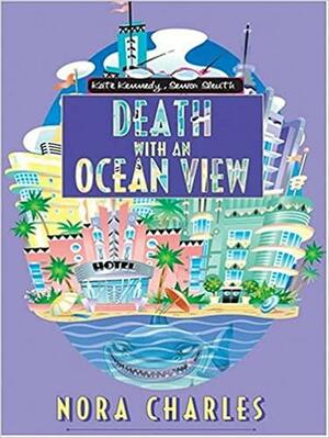 Death with an Ocean View by Noreen Wald