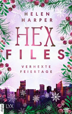 Hex Files - Verhexte Feiertage by Helen Harper