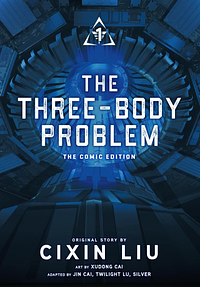 The Three-Body Problem, Vol. 1 by Cixin Liu