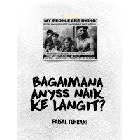 Bagaimana Anyss Naik Ke Langit by Faisal Tehrani