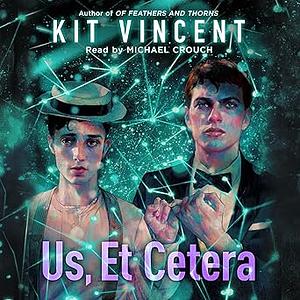 Us, Et Cetera by Kit Vincent