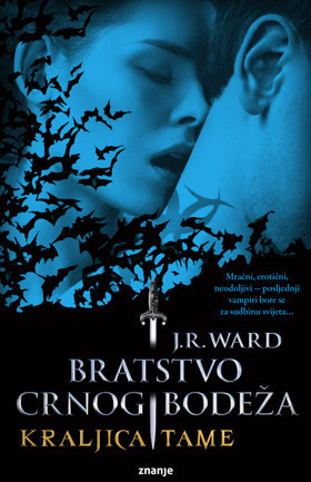 Kraljica Tame by J.R. Ward