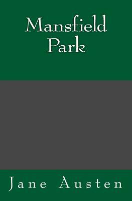 Mansfield Park: The original edition of 1872 by Jane Austen