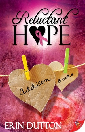 Reluctant Hope by Erin Dutton