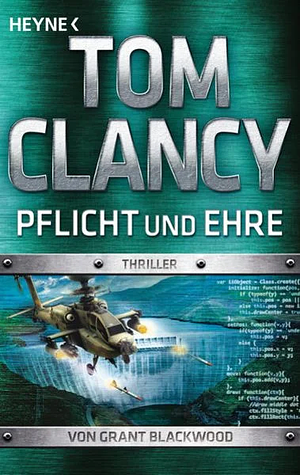 Pflicht und Ehre: Thriller by Grant Blackwood