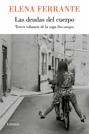 Las deudas del cuerpo by Elena Ferrante