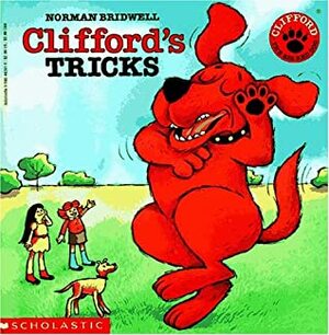 Clifford's Tricks by Norman Bridwell