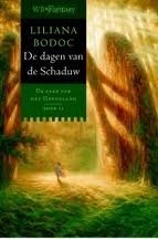 De dagen van de Schaduw by Bob Nijs, Liliana Bodoc