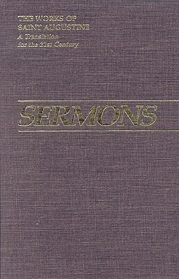 Sermons 151-183 by Saint Augustine Of Hippo, Saint Augustine, Saint Augustine