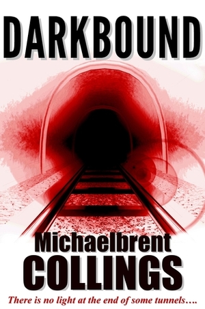 Darkbound by Michaelbrent Collings
