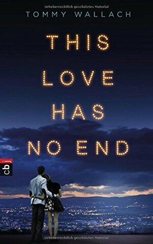 This Love has no End by Tommy Wallach