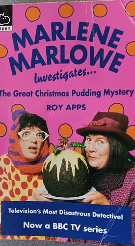 Marlene Marlowe Investigates the Great Christmas Pudding Mystery by Roy Apps