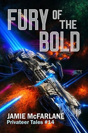 Fury of the Bold by Jamie McFarlane
