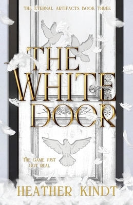 The White Door by Heather Kindt