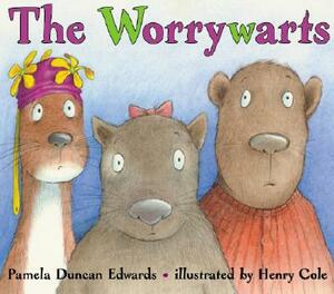 The Worrywarts by Pamela Duncan Edwards