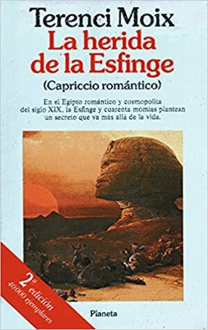 La herida de la Esfinge by Terenci Moix