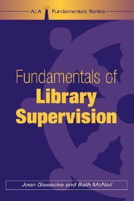 Fundamentals of Library Supervision by Joan Giesecke