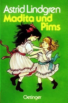 Madita und Pims by Astrid Lindgren
