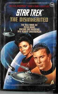 The Disinherited by Michael Jan Friedman, Robert Greenberger, Peter David