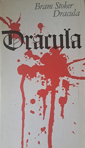 Dracula by Bram Stoker