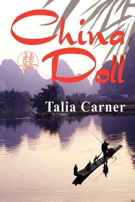 China Doll by Talia Carner
