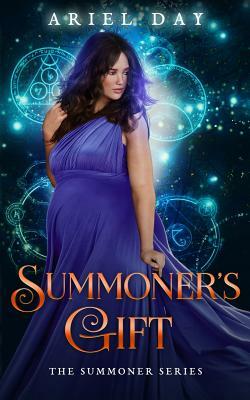 Summoner's Gift: A Reverse Harem Romance by Ariel Day