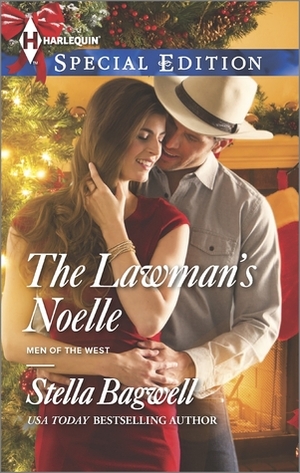 The Lawman's Noelle by Stella Bagwell