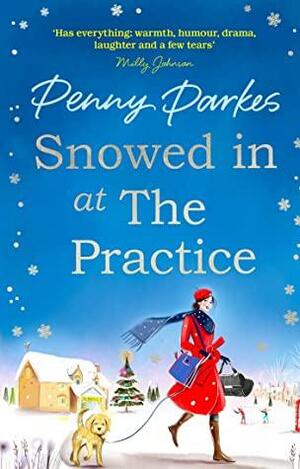 Snowed in at the Practice by Penny Parkes
