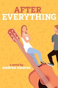 After Everything by Andrea Nourse