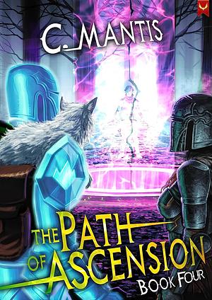 The Path of Ascension 4 by C. Mantis