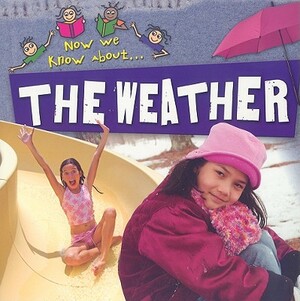 The Weather by Mike Goldsmith