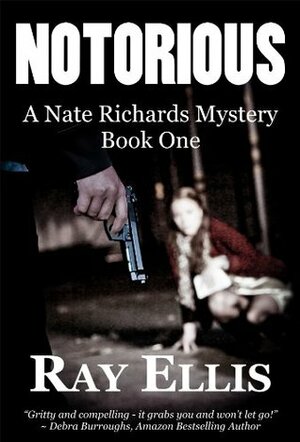 Notorious by Ray Ellis