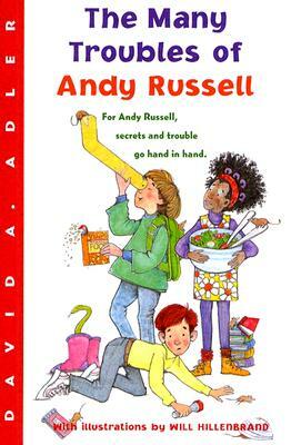 The Many Troubles of Andy Russell by David A. Adler