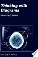 Thinking with Diagrams by Alan F. Blackwell