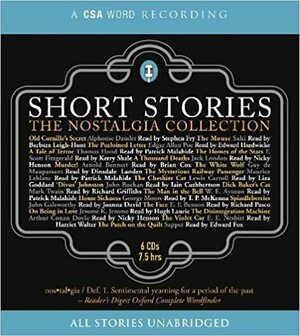 Short Stories: The Nostalgia Collection by Stephen Fry, Hugh Laurie, Louisa May Alcott, Jerome K. Jerome