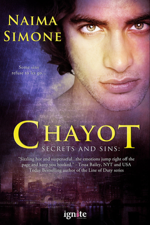 Chayot by Naima Simone